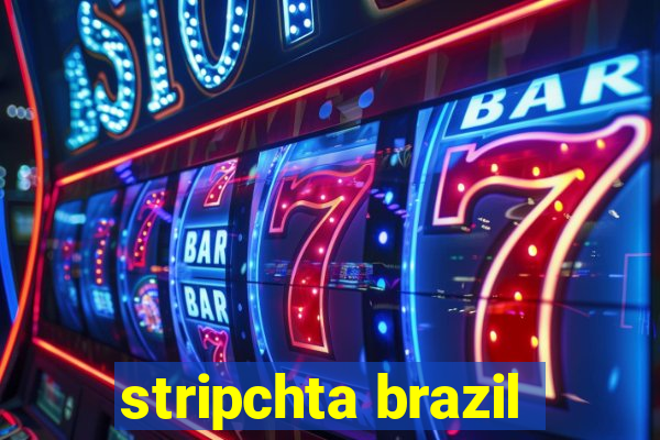 stripchta brazil