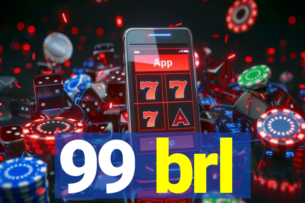 99 brl