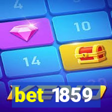 bet 1859