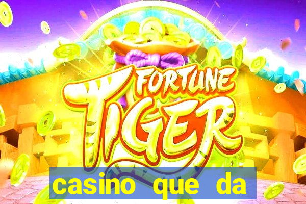 casino que da bonus no cadastro