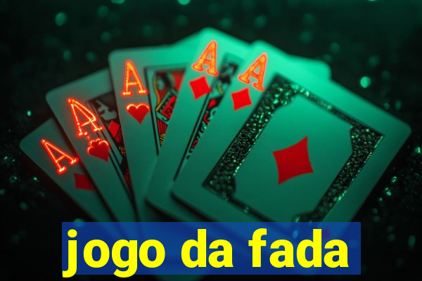 jogo da fada