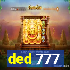 ded 777