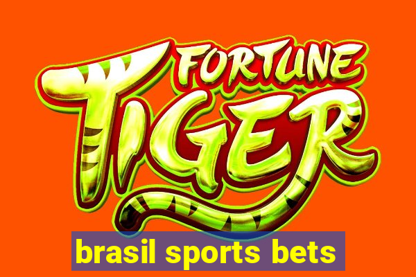 brasil sports bets