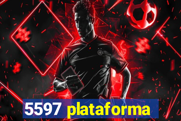 5597 plataforma