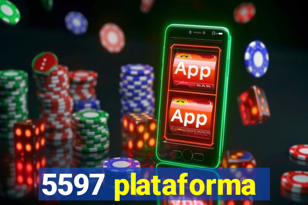 5597 plataforma