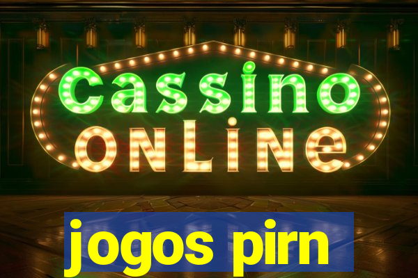 jogos pirn