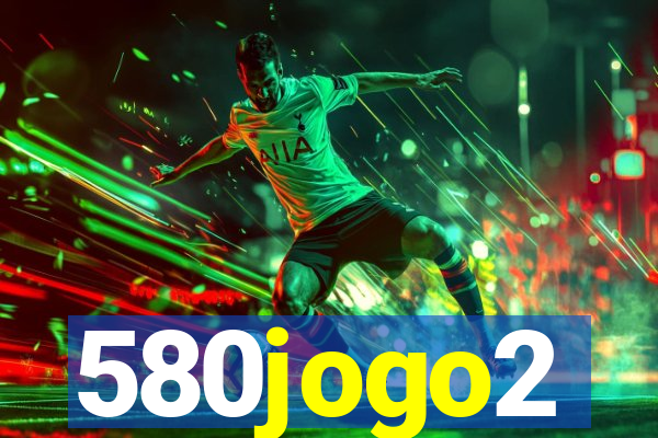 580jogo2