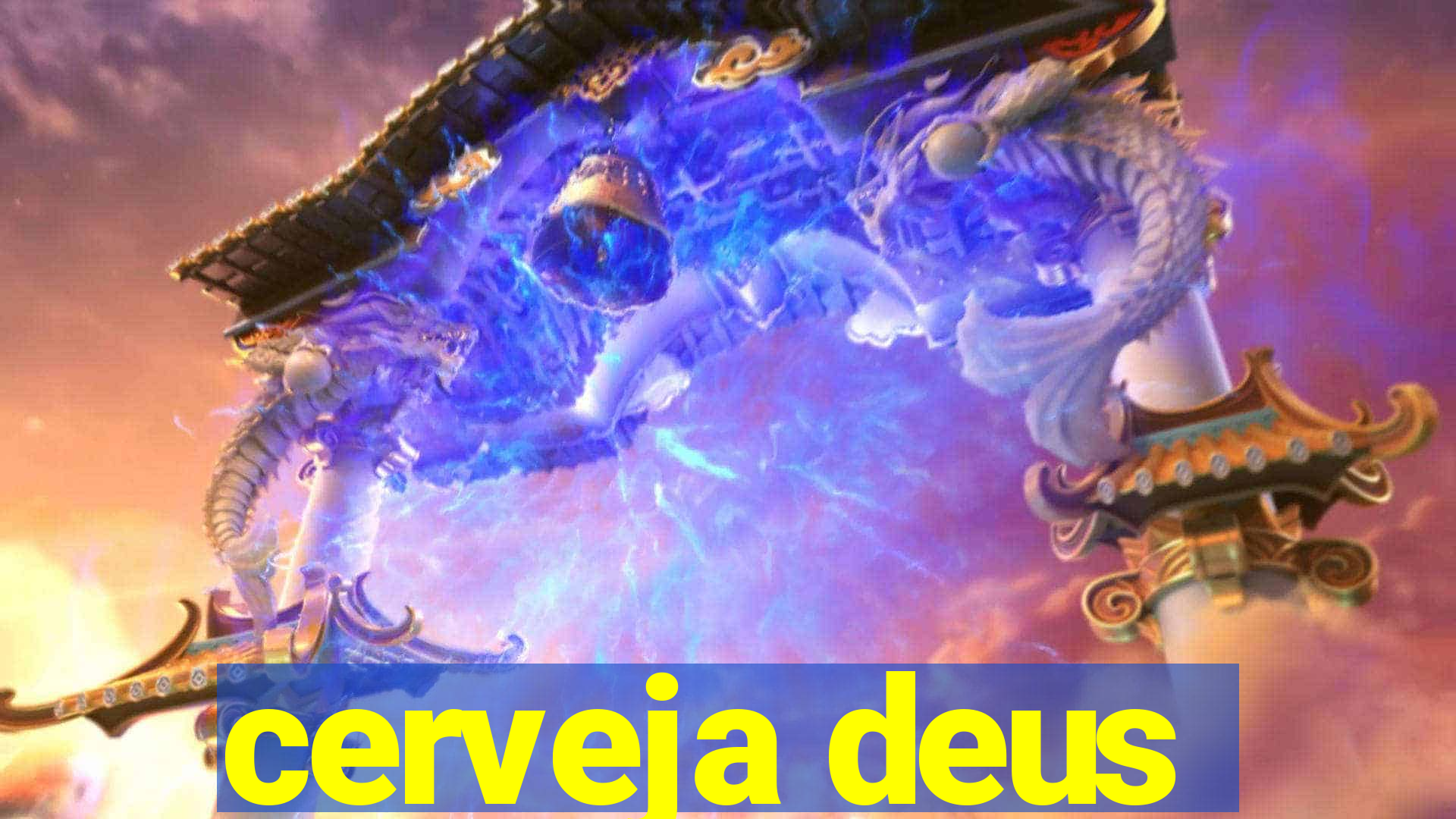 cerveja deus