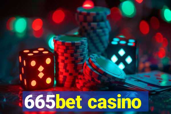 665bet casino