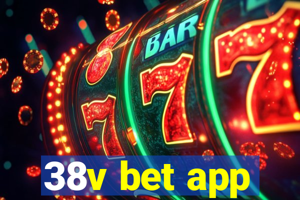 38v bet app