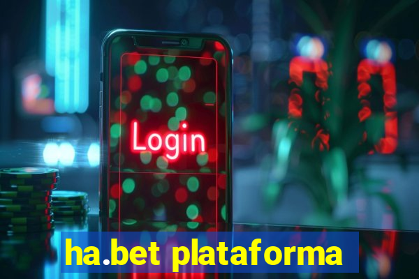 ha.bet plataforma