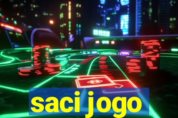 saci jogo