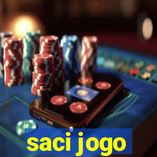 saci jogo