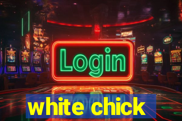 white chick