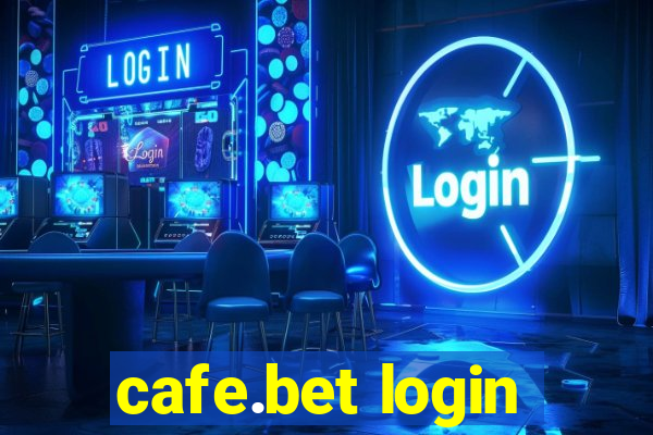 cafe.bet login