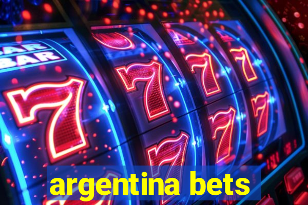 argentina bets