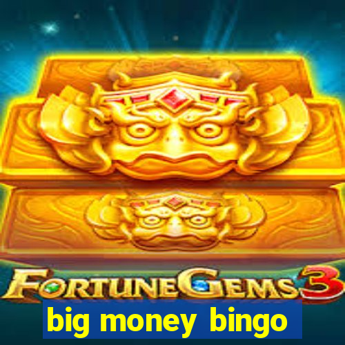 big money bingo