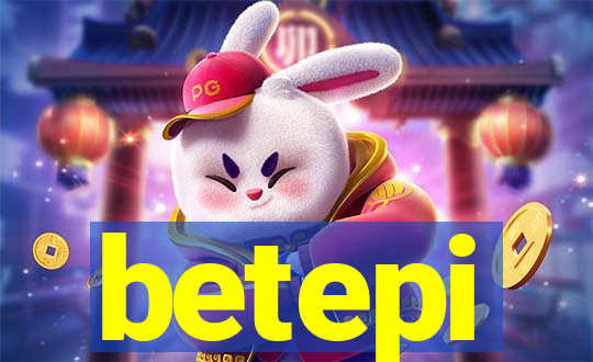 betepi