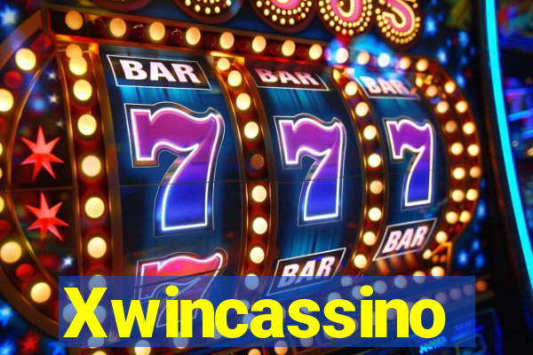 Xwincassino