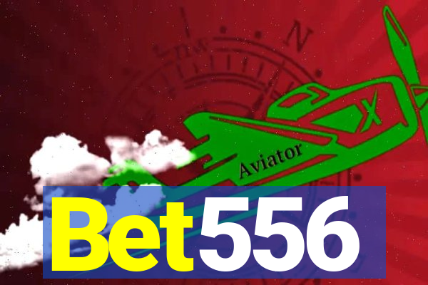 Bet556