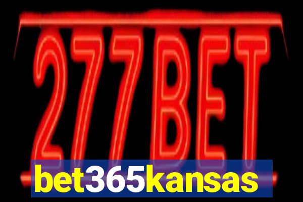 bet365kansas