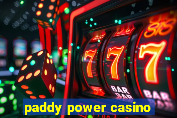 paddy power casino