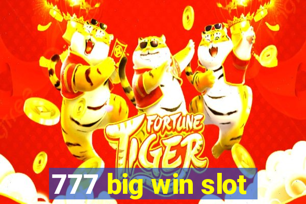 777 big win slot