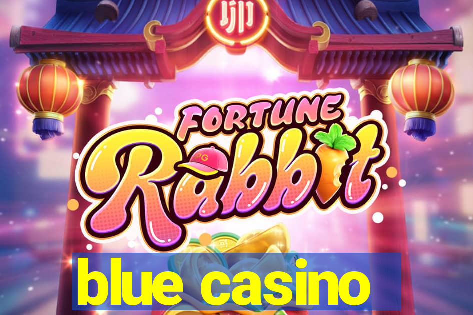 blue casino