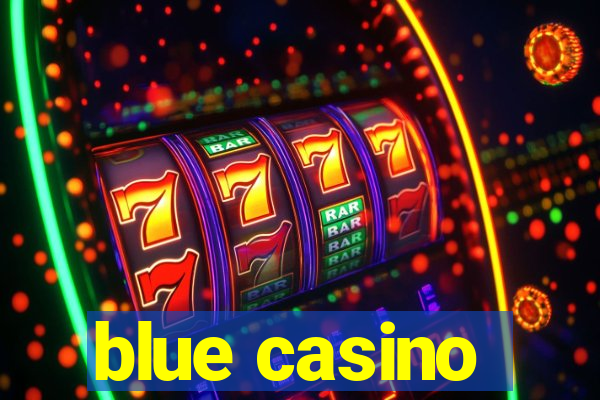 blue casino