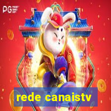 rede canaistv