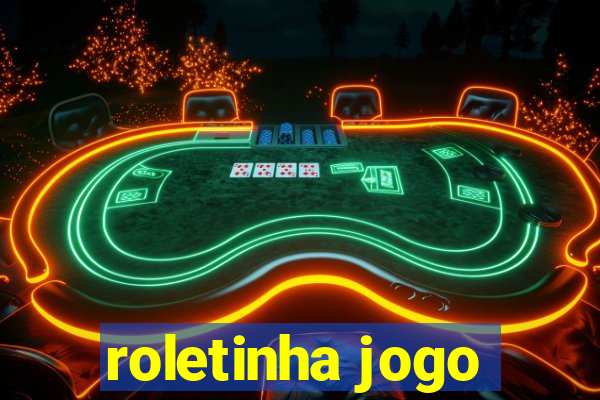 roletinha jogo