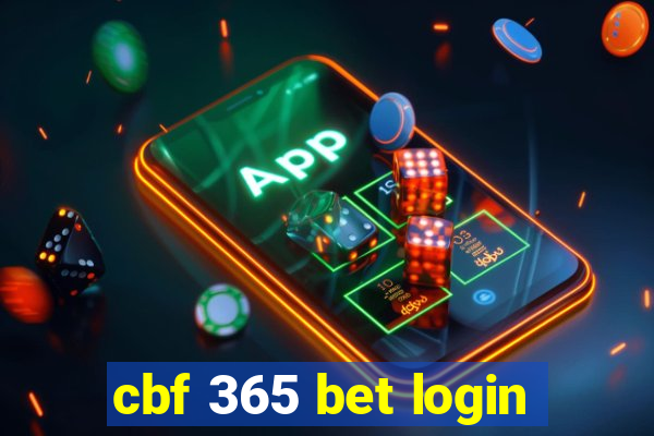 cbf 365 bet login