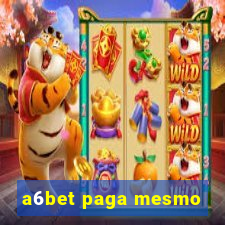 a6bet paga mesmo