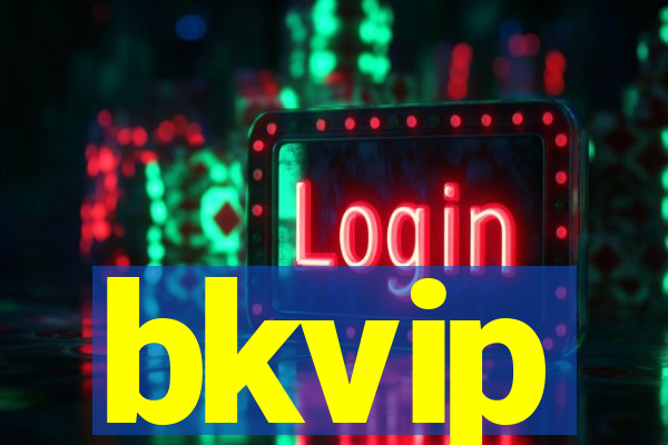 bkvip