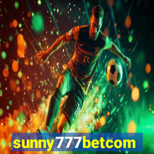 sunny777betcom