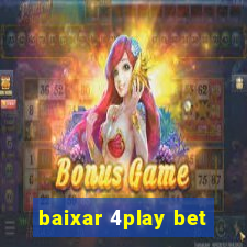 baixar 4play bet