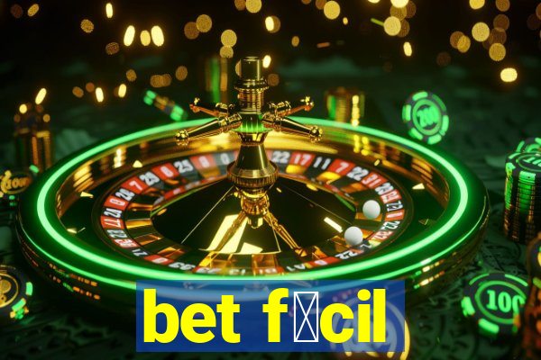 bet f谩cil