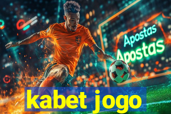 kabet jogo