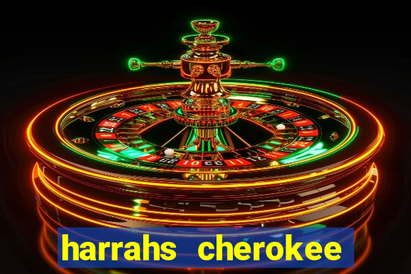 harrahs cherokee casino resort