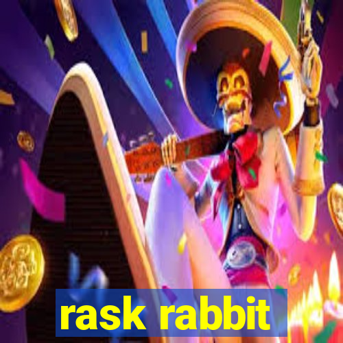 rask rabbit