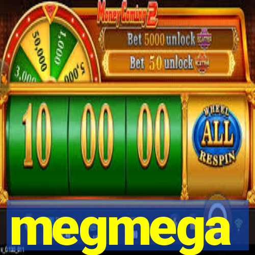 megmega