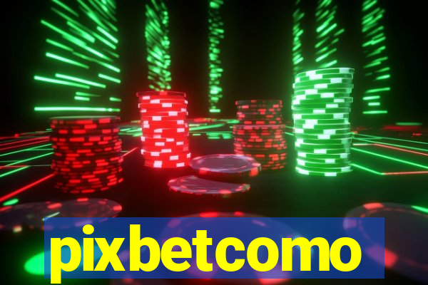 pixbetcomo