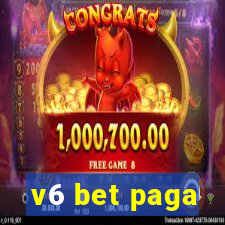 v6 bet paga