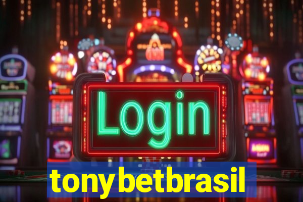 tonybetbrasil