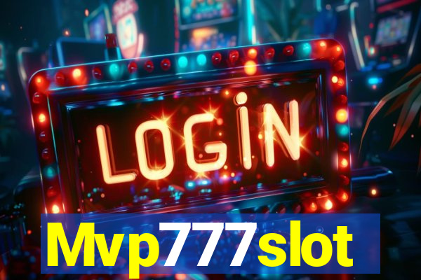 Mvp777slot