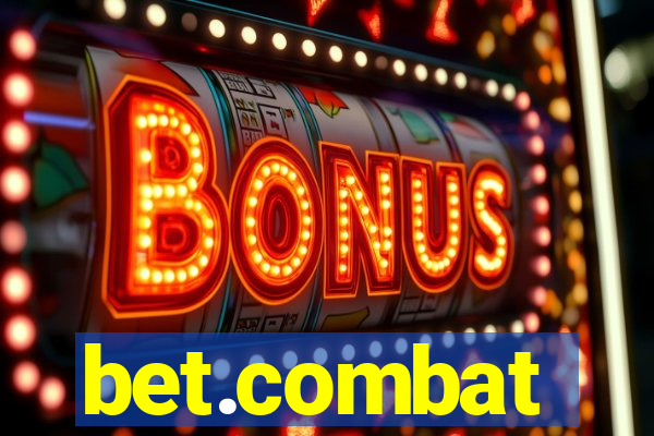 bet.combat