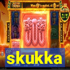 skukka