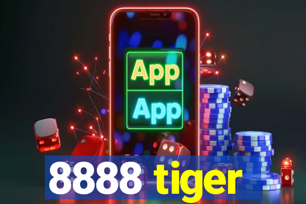 8888 tiger