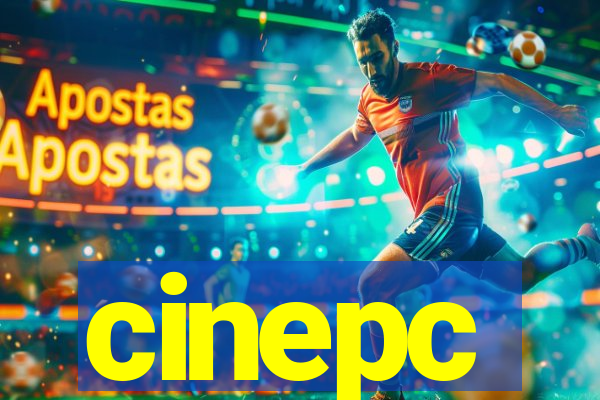 cinepc