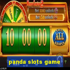 panda slots game